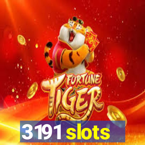 3191 slots